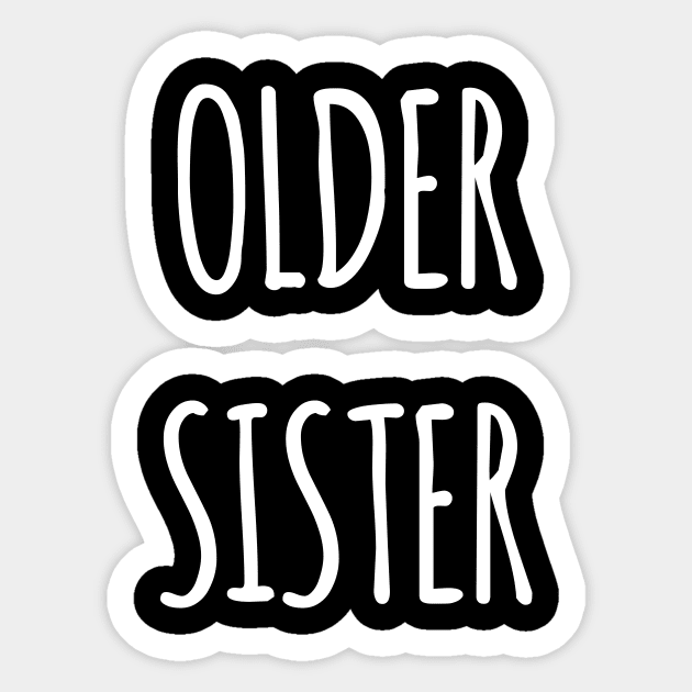 OLDER SISTER Sticker by HAIFAHARIS